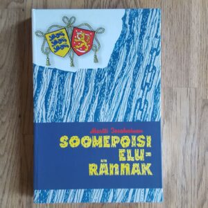 59343162 Soomepoisi elurännak . Martti Issakainen
