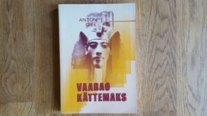 Vaarao kättemaks . Anton Gill