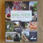 Minu köök . Toit talust ja turult
