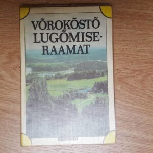 Võrokõstõ lugõmiseraamat