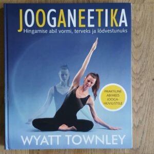 Jooganeetika . Wyatt Townley
