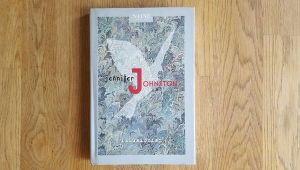 Illusionist . Jennifer Johnston