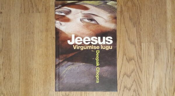 Jeesus . Virgumise lugu . Deepak Chopra