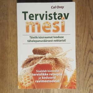 Tervistav mesi . Cal Orey