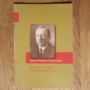 Mõtteteri romaanist Tõde ja õigus I-V