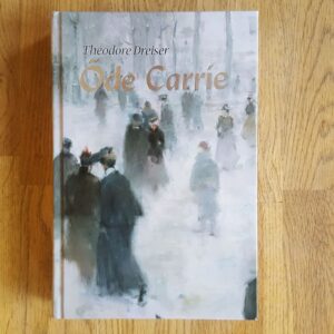 59727822 Õde Carrie . Theodore Dreiser