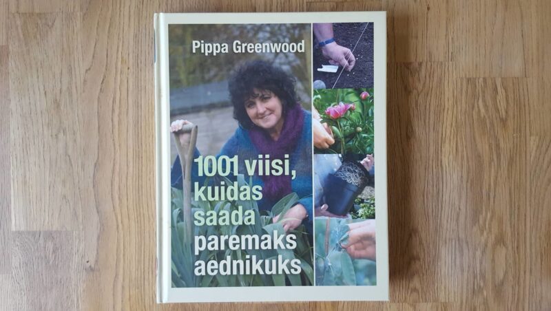 59749043 1001 viisi kuidas saada paremaks aednikuks