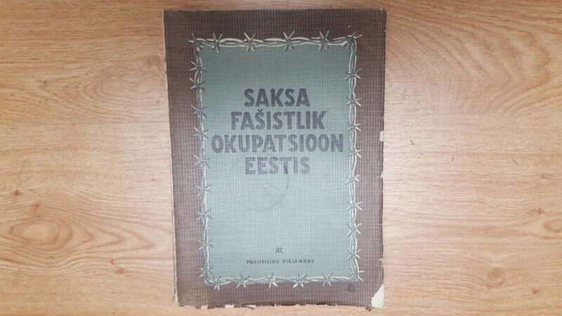 59822126 Saksa fašistlik okupatsioon Eestis . aastail 1941-1944