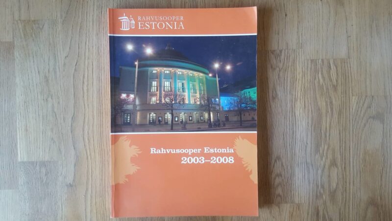 59847279 Rahvusooper Estonia 2003-2008