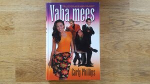 Vaba mees . Carly Phillips