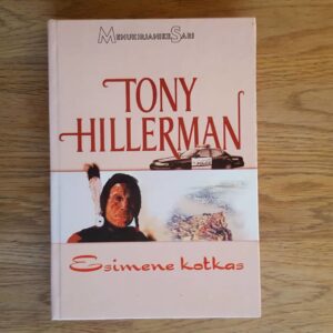 Esimene kotkas . Tony Hillerman