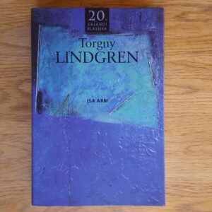 Isa arm . Torgny Lindgren