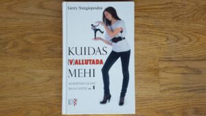 Kuidas (v)allutada mehi