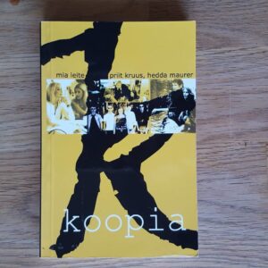 60036462 Koopia . Priit Kruus, Mia Leite ja Hedda Maurer