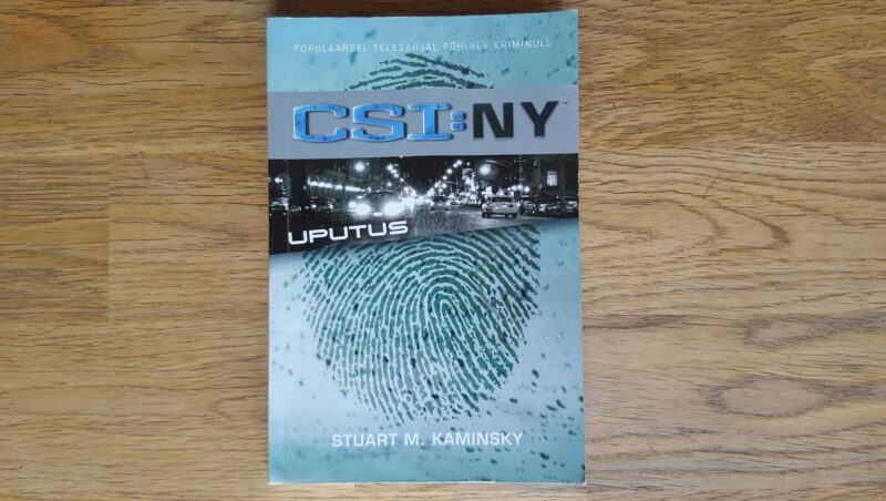 60036520 CSI: NY. Uputus . Stuart M. Kaminsky