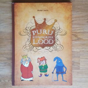 Puru kuningriigi lood I