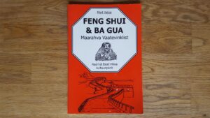 Feng shui ja ba gua maarahva vaatevinklist