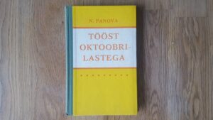 Tööst oktoobrilastega