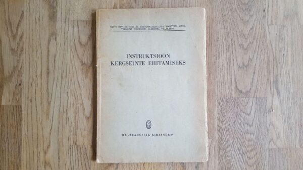 Instruktsioon kergseinte ehitamiseks . 1946