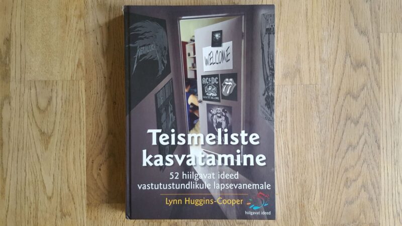 Teismeliste kasvatamine . Lynn Huggins-Cooper