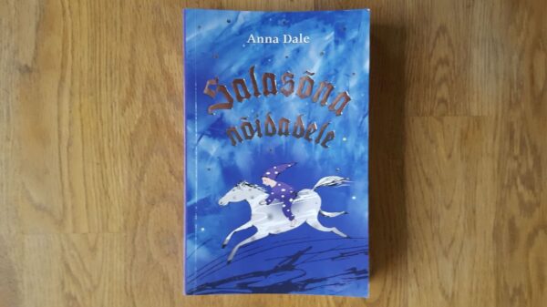 Salasõna nõidadele . Anna Dale