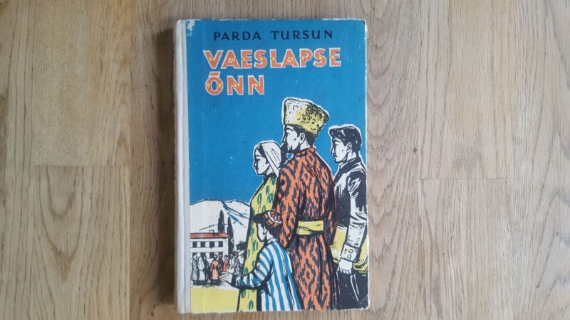 60662666 Vaeslapse õnn . Parda Tursun