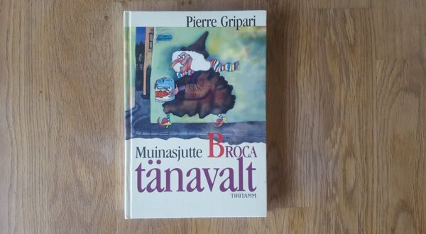 Muinasjutte Broca tänavalt