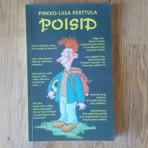 Poisid . Pirkko-Liisa Perttula