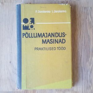61024088 Põllumajandusmasinad . Praktilised tööd