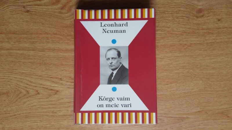 61082236 Kõrge vaim on meie vari. Leonhard Neuman. Sarjast EM 64