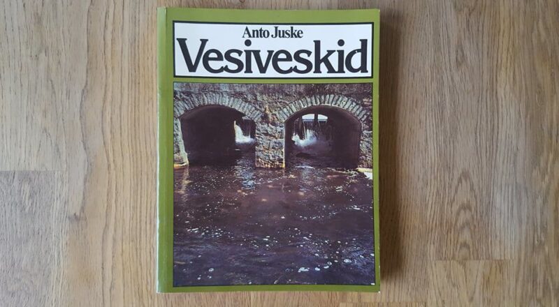 61093979 Vesiveskid . Anto Juske