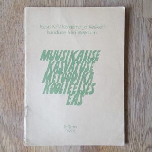 Muusikalise kasvatuse metoodika koolieelses eas