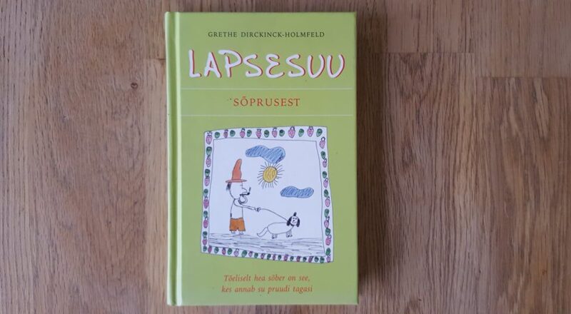 61096605 Lapsesuu . Sõprusest