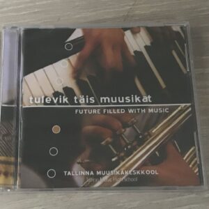 Tallinn Muusikakeskkool "Tulevik täis muusikat" 2000/2001
