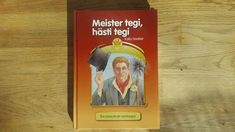 61998238 Meister tegi hästi tegi . Kalju Saaber