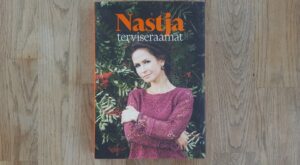 Nastja terviseraamat . Kristiina Genno