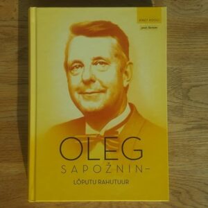 Oleg Sapožnin - lõputu rahutuur
