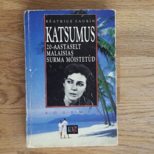 Katsumus . 20aastaselt Malaisias surma mõistetud