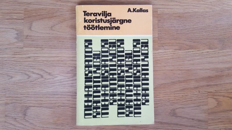 Teravilja koristusjärgne töötlemine