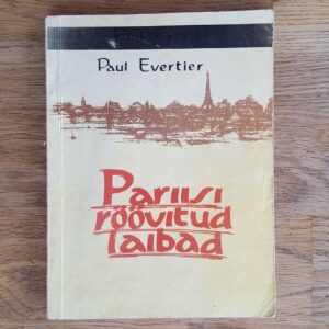 62496289 Pariisi röövitud laibad . Paul Evertier