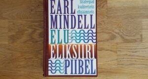 Elueliksiiri piibel