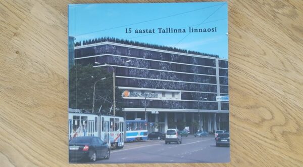 15 aastat Tallinna linnaosi