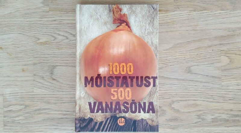 1000 mõistatust 500 vanasõna