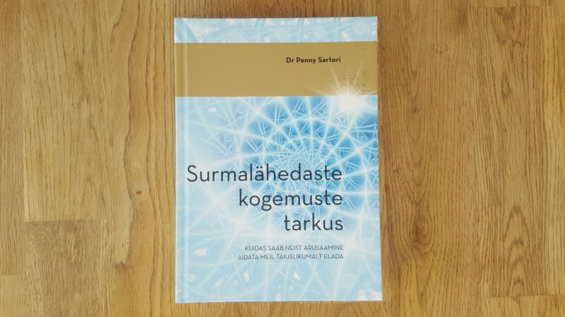 63598007 Surmalähedaste kogemuste tarkus . Penny Sartori