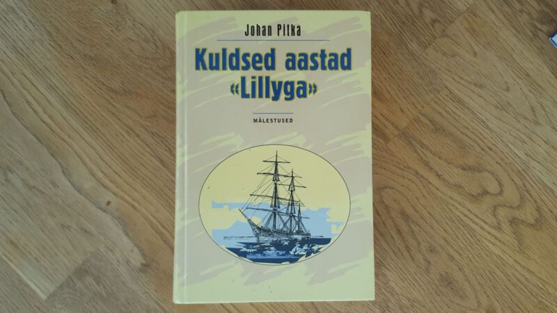 63598207 Kuldsed aastad Lillyga . Johan Pitka