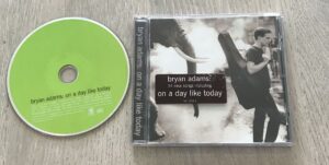 Bryan Adams: on a day like today