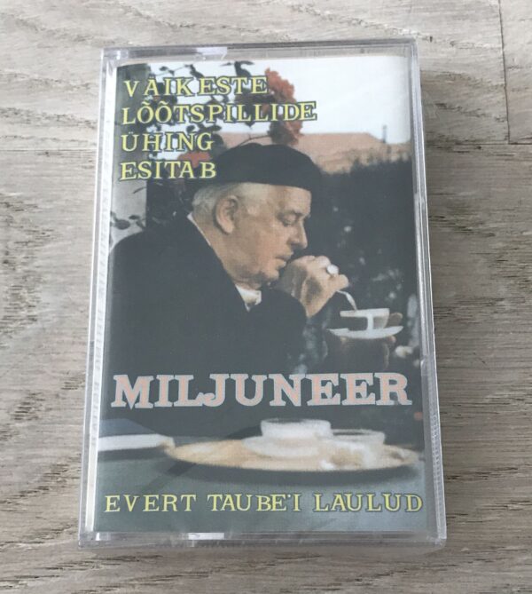 Evert Taubei Laulud "Miljuneer"