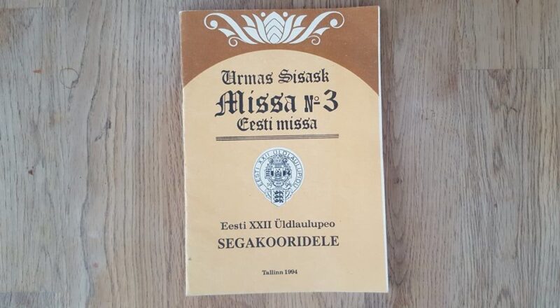 Urmas Sisask Missa nr 3 . Eesti missa