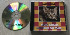 Lastelaule "Meie Kiisul Kriimud Silmad"