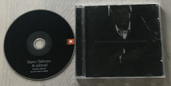 Raivo Tafenau & sõbrad Noodid Vaikivad kui me neid ei mängi